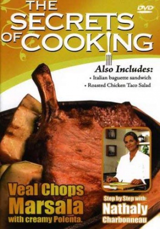 Secrets Of Cooking Veal Chops Marsala Wi [DVD]
