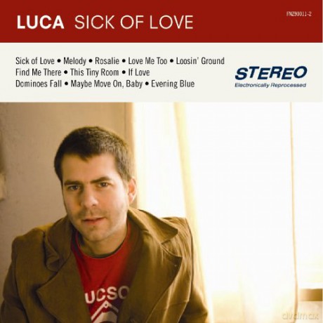 Luca: Sick Of Love [CD]
