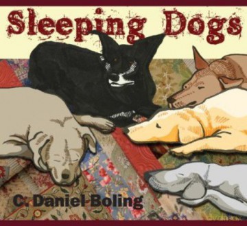 C Daniel Boling: Sleeping Dogs [CD]