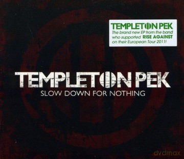 Templeton Pek: Slow Down For Nothing [CD]