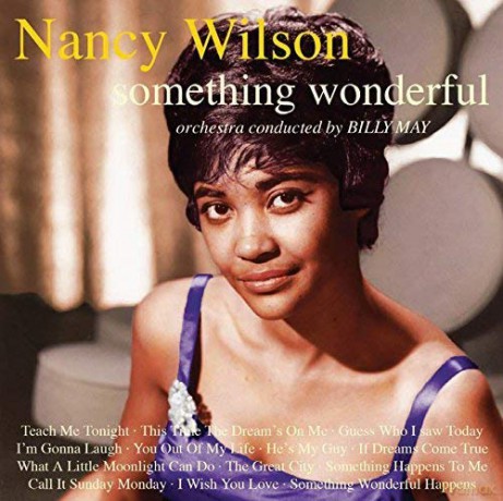 Nancy Wilson: Something Wonderful [CD]