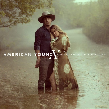 American Young: Soundtrack Of Your Life [CD]