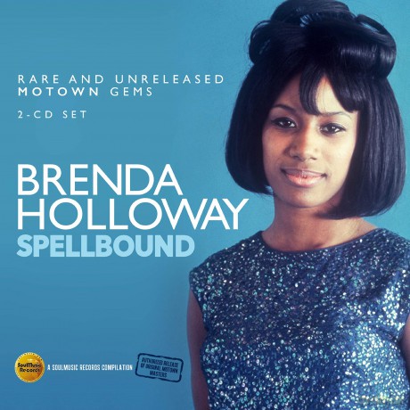 Brenda Holloway: Spellbound: Rare And Unreleased Motown Gems [2CD]