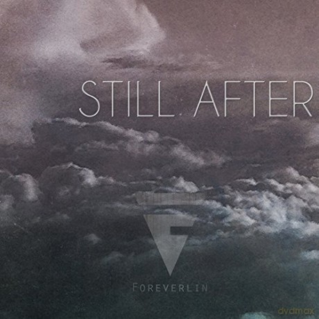 Foreverlin: Still After [CD]