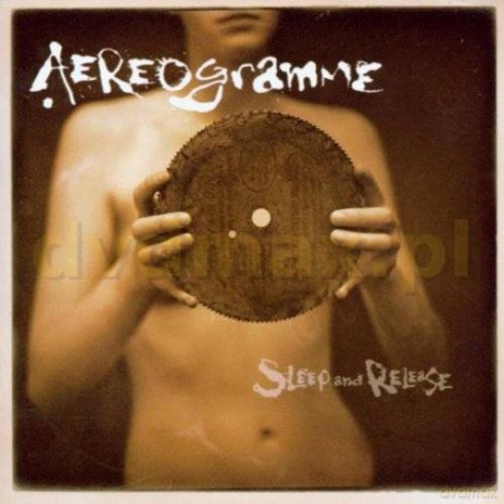Aereogramme: Sleep And Release [CD]