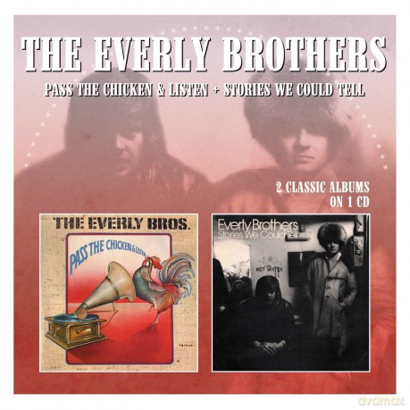 Everly Brothers: Stories We Could Tell/Pass The Chicken [CD]