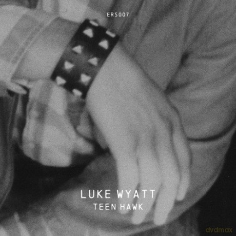 Luke Wyatt: Teen Hawk [CD]