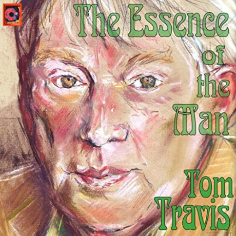 Tom Travis: The Essence Of The Man [CD]