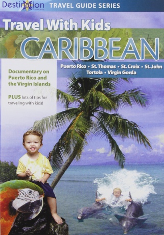Travel With Kids Caribbean [DVD]