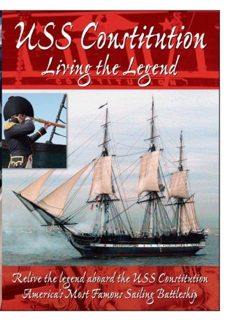 Uss Constitution Living The Legend [DVD]