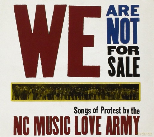Nc Music Love Army: We Are Not For Sale [CD]