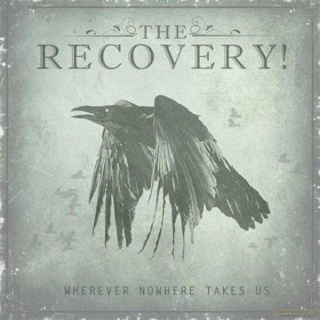 Recovery: Wherever Nowhere Takes Us [CD]