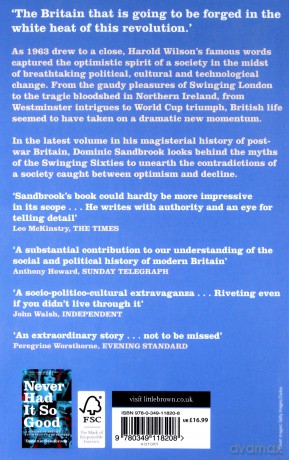 White Heat. A History Of Britian In The Swinging Sixties 1964-1970 [KSIĄŻKA]