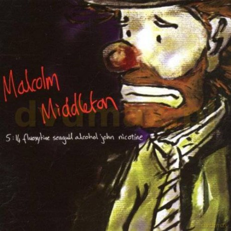 Malcolm Middleton: 5:14 Fluoxytine [CD]