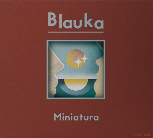 Blauka: Miniatura [CD]