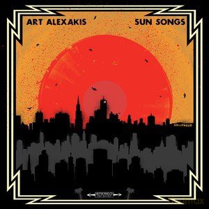 Art Alexakis: Sun Songs (Limited) (Orange) [Winyl]