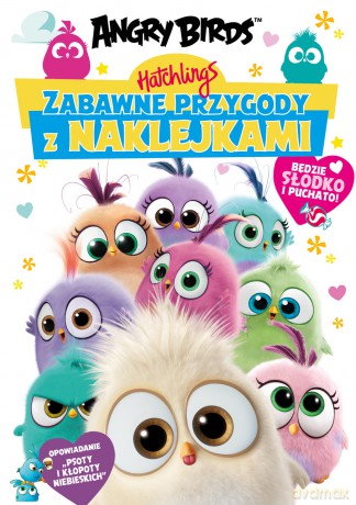 Angry Birds hatchlings. Zabawne przygody z naklejkami [KSIĄŻKA]