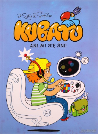 Ani mi się śni. Kubatu (Tom 4) - Jakub Syty [KOMIKS]