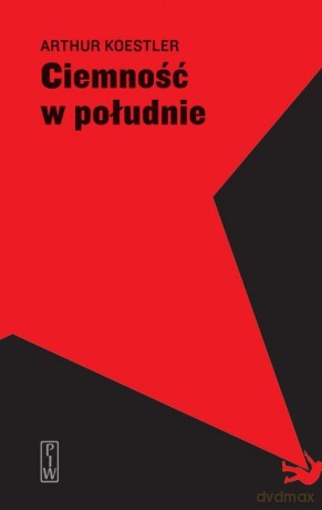 Ciemność w południe - Arthur Koestler [KSIĄŻKA]