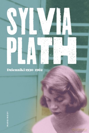 Dzienniki 1950-1962 - Sylvia Plath [KSIĄŻKA]
