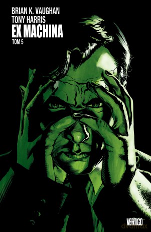 Ex machina (Tom 5) - Brian K. Vaughan, Tony Harris [KOMIKS]