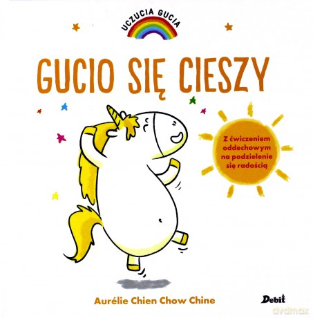 Gucio się cieszy. Uczucia Gucia - Aurelie Chien Chow Chine [KSIĄŻKA]