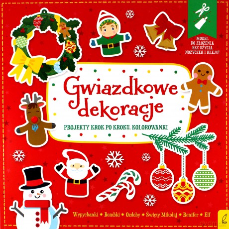 Gwiazdkowe dekoracje. Wypychanki [KSIĄŻKA]