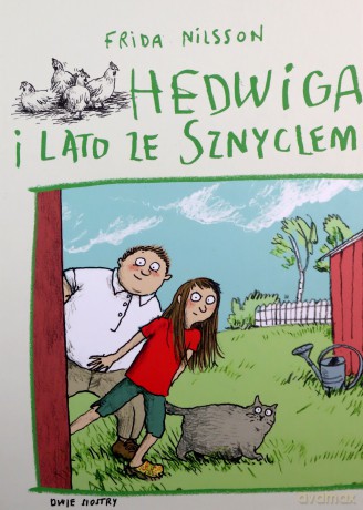 Hedwiga i lato ze sznyclem - Frida Nilsson [KSIĄŻKA]