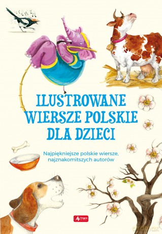 Ilustrowane wiersze polskie dla dzieci [KSIĄŻKA]