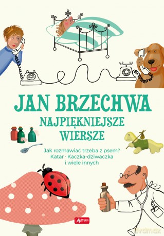 Jan Brzechwa. Wiersze - Jan Brzechwa [KSIĄŻKA]