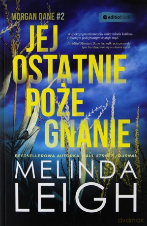 Jej ostatnie pożegnanie - Melinda Leigh [KSIĄŻKA]