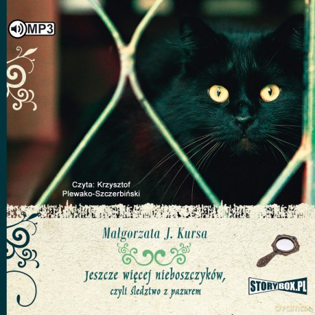 Jeszcze więcej nieboszczyków czyli śledztwo z pazurem - Małgorzata J. Kursa [AUDIOBOOK]