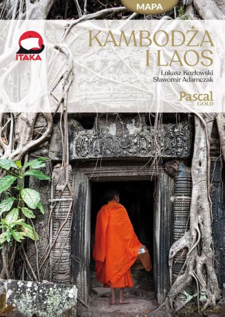 Kambodża i Laos. Pascal gold - Łukasz Kozłowski [KSIĄŻKA]
