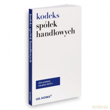 Kodeks spółek handlowych 08.2019 [KSIĄŻKA]