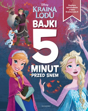 Kraina lodu bajki 5 minut przed snem [KSIĄŻKA]