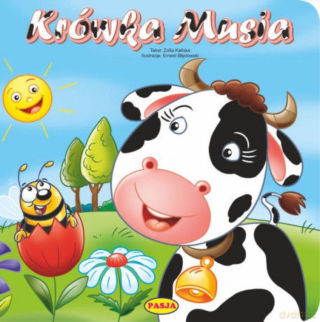 Krówka Musia - Zofia Kaliska, Ernest Błędowski [KSIĄŻKA]