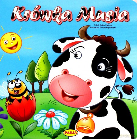 Krówka Musia - Zofia Kaliska, Ernest Błędowski [KSIĄŻKA]
