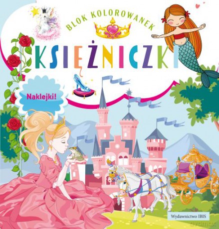 Księżniczki blok kolorowanek + naklejki [KSIĄŻKA]