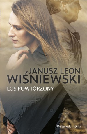 Los powtórzony - Janusz Leon Wiśniewski [KSIĄŻKA]