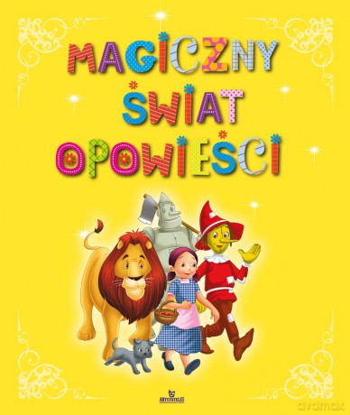 Magiczny świat opowieści [KSIĄŻKA]