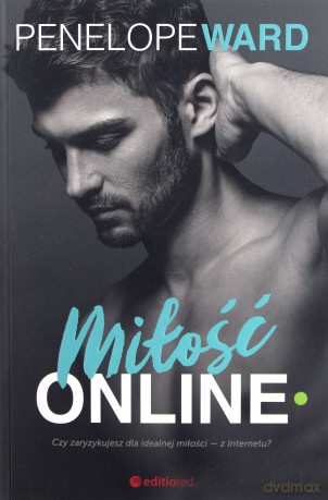 Miłość online - Penelope Ward [KSIĄŻKA]