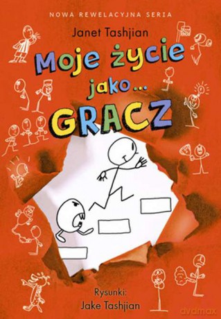Moje życie jako gracz - Janet Tashjian [KSIĄŻKA]