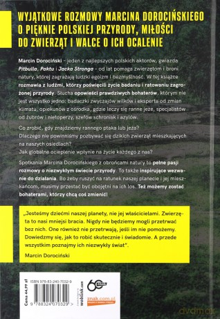 Na ratunek. Rozmowy o zwierzętach, naturze i przyszłości naszej planety - Marcin Dorociński [KSIĄŻKA]