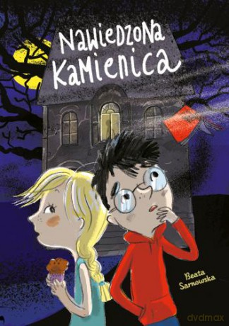 Nawiedzona kamienica - Beata Sarnowska [KSIĄŻKA]