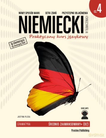 Niemiecki w tłumaczeniach. Gramatyka 4 pozim B2 - Plizga Justyna [KSIĄŻKA]