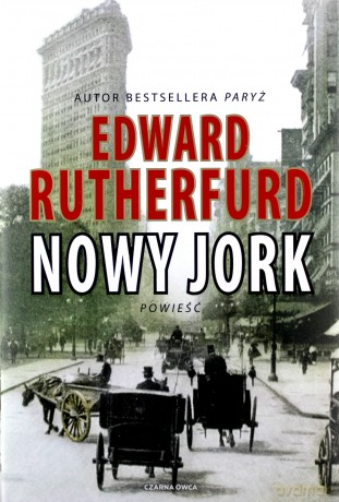 Nowy Jork - Edward Rutherfurd [KSIĄŻKA]