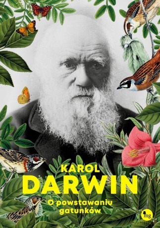 O powstawaniu gatunków - Charles Darwin [KSIĄŻKA]