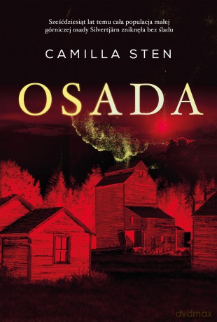 Osada - Camilla Sten [KSIĄŻKA]