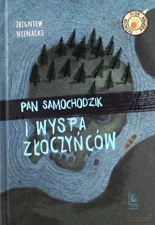 Pan Samochodzik i Wyspa złoczyńców - Zbigniew Nienacki [KSIĄŻKA]