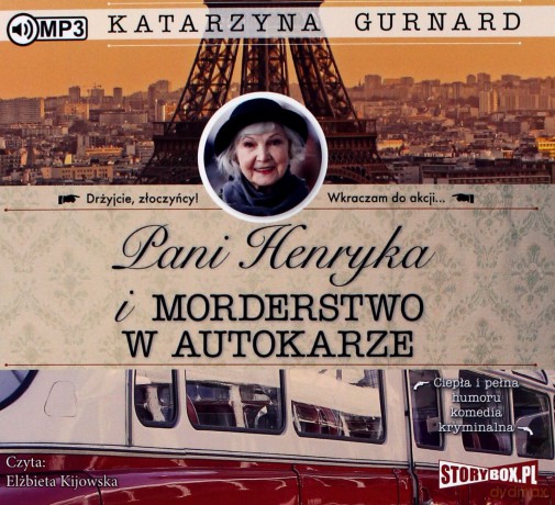 Pani henryka i morderstwo w autokarze - Katarzyna Gurnard [AUDIOBOOK]